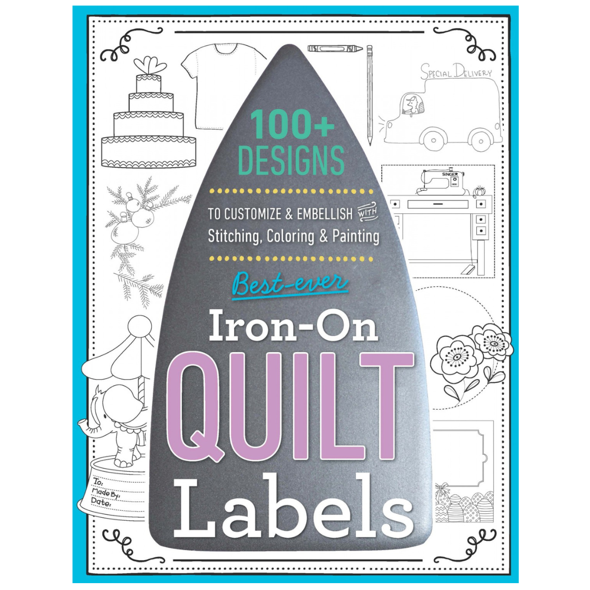 Best Ever Iron-On Quilt Labels