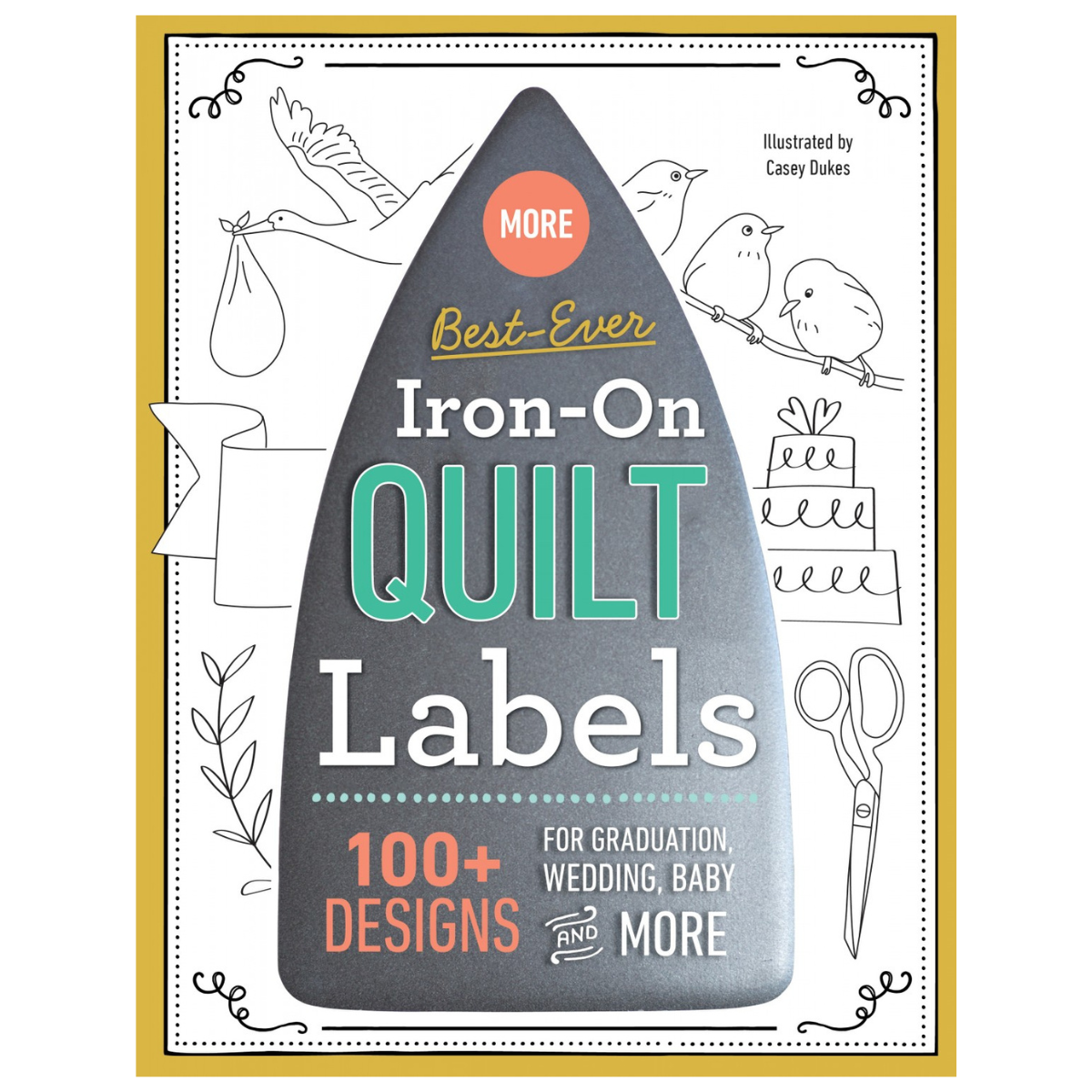 More Best Ever Iron-On Quilt Labels